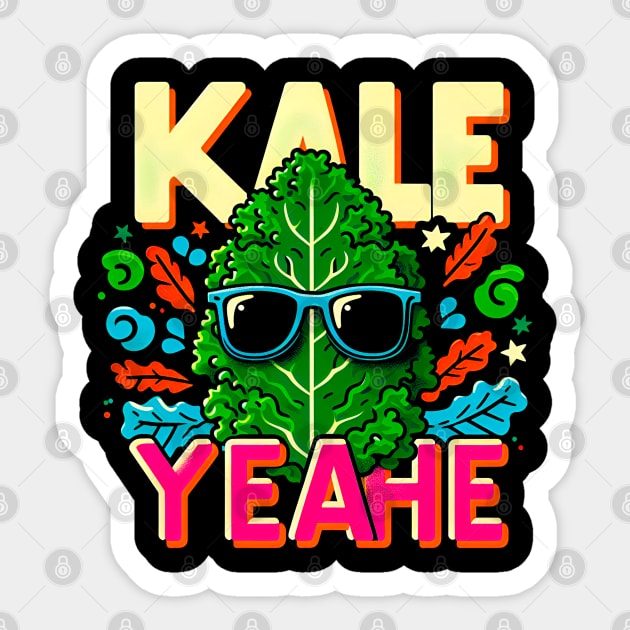 Kale Yeah! Gardening Lover Gift Sticker by T-shirt US